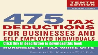 [Popular] 475 Tax Deductions for Businesses and Self-Employed Individuals: An A-to-Z Guide to