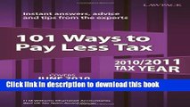 [Popular] 101 Ways to Pay Less Tax 2010/2011 Paperback Free