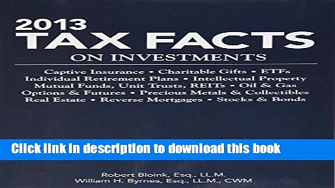 [Popular] 2013 Tax Facts on Investments Paperback Online