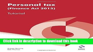 [Popular] Personal Tax (Finance Act 2015) Tutorial Paperback Collection