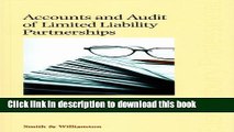 [Popular] Accounts and Audits of Limited Liability Partnerships: Third Edition Paperback Collection