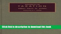 [Popular] Advances in Taxation, Volume 3 Hardcover Collection