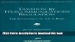 [Popular] Taxation by Telecommunications Regulation: The Economics of the E-Rate Hardcover Free