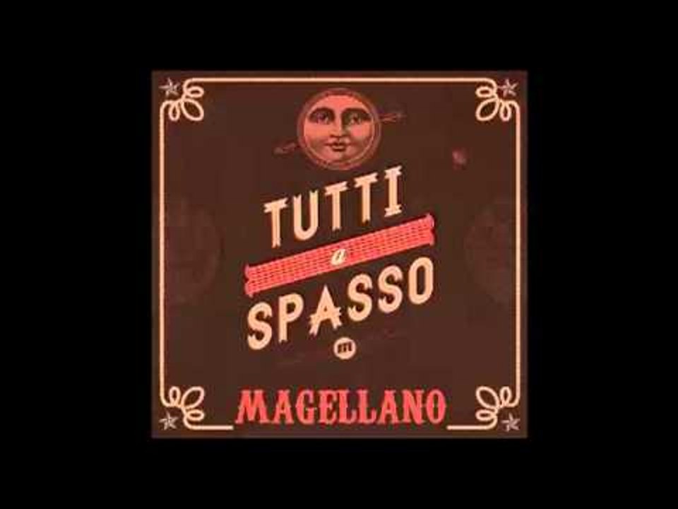 MAGELLANO - tutti a spasso (feat. La Escobar)