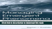 [Download] Managing Emergent Phenomena: Nonlinear Dynamics in Work Organizations Paperback Free