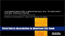 [Download] Corporate Hedging in Theory and Practice: Lessons from Metallgesellschaft Hardcover Free