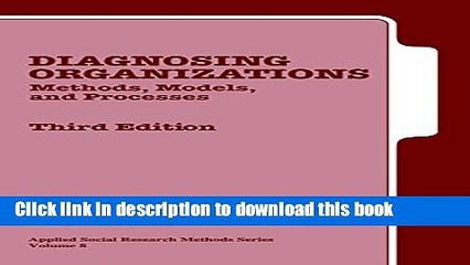 [Download] Diagnosing Organizations: Methods, Models, and Processes (Applied Social Research