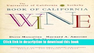 [Download] The University of California/Sotheby Book of California Wine Kindle Free