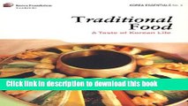 [Download] Traditional Food: A Taste of Korean Life (Korea Essentials) Hardcover Online