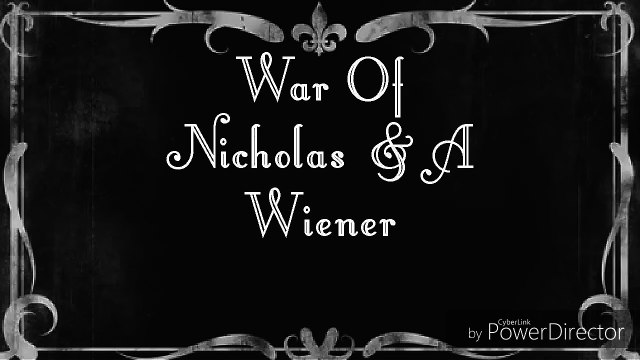 Livin' LOud Nicky In, War With Nicholas & A Weiner