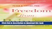 [Popular] Freedom from Pain: Discover Your Body s Power to Overcome Physical Pain Hardcover Free