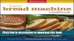 [Download] Betty Crocker Best Bread Machine Cookbook (Betty Crocker Cooking) Hardcover Collection