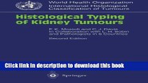 [Popular] Histological Typing of Kidney Tumours: In Collaboration with L. H. Sobin and