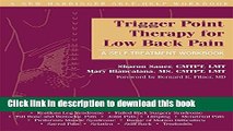 [Popular] Trigger Point Therapy for Low Back Pain: A Self-Treatment Workbook Paperback Free