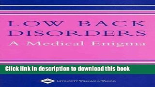 [Popular] Low Back Disorders: A Medical Enigma Paperback Online