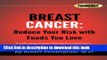[Popular] Breast Cancer: Reduce Your Risk With Foods You Love Hardcover Online