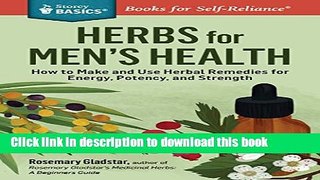 [Popular] Rosemary Gladstar s Herbal Healing for Men: Remedies and Recipes for Circulation