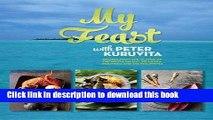 [Download] My Feast With Peter Kuruvita: Recipes from the Islands of the South Pacific, Sri Lanka,