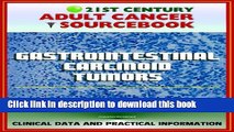 [Popular] 21st Century Adult Cancer Sourcebook: Gastrointestinal Carcinoid Tumors - Appendix,