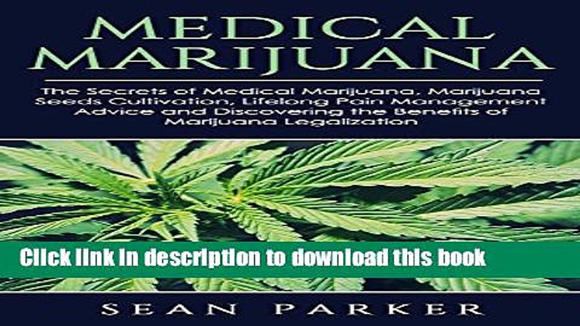 ⁣[Popular] Medical Marijuana: The Secrets of Medicinal Marijuana, Marijuana Seeds Cultivation,