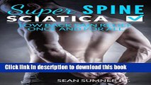 [Popular] Sciatica: Low Back Pain Relief Once and For All (Super Spine) Kindle Collection