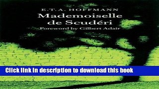 [PDF] Mademoiselle de Scuderi (Hesperus Classics) Full Online