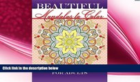 behold  Beautiful Mandalas To Color The Coloring Book For Adults (Beautiful Patterns   Designs
