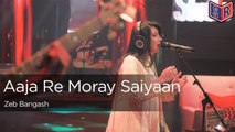 Aaja Re Moray Saiyaan - Zeb Bangash - Coke Studio Season 9 [2016] [Episode 1] [FULL HD] - (SULEMAN - RECORD)