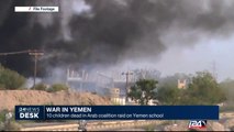 War in Yemen : 10 children dead in Arab coalition raid in Yemen school
