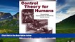 READ FREE FULL  Control Theory for Humans: Quantitative Approaches To Modeling Performance