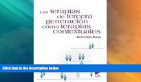 Full [PDF] Downlaod  Las terapias de tercera generaciÃ³n como terapias contextuales (Manuales de
