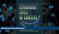 READ FREE FULL  Examining Lives in Context: Perspectives on the Ecology of Human Development (APA