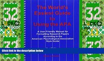 READ FREE FULL  The World s Easiest Guide to Using the Apa : A User Friendly Manual for Formatting