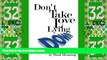 Must Have  Don t Take Love Lying Down  READ Ebook Full Ebook Free