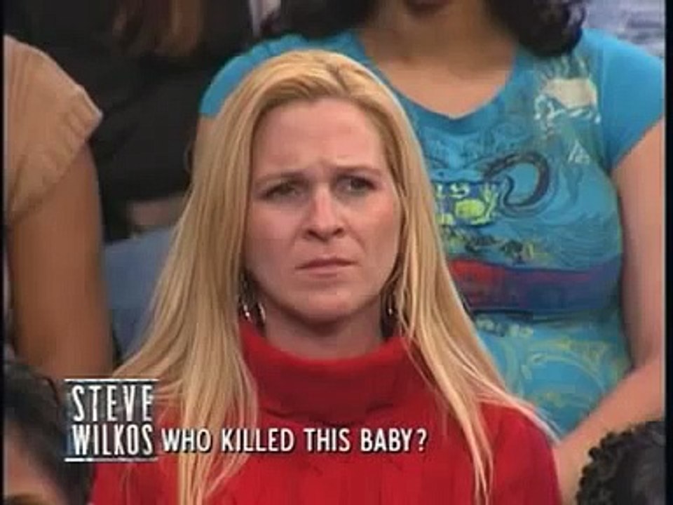 Who Killed This Baby (The Steve Wilkos Show)