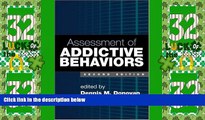 Must Have PDF  Assessment of Addictive Behaviors, Second Edition  Free Full Read Best Seller