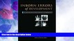 Must Have  Inborn Errors of Development: The Molecular Basis of Clinical Disorders of