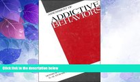 Big Deals  Assessment of Addictive Behaviors  Free Full Read Most Wanted