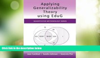 Big Deals  Applying Generalizability Theory using EduG (Quantitative Methodology Series)  Free