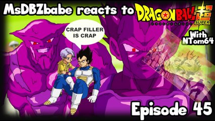 MsDBZbabe reaction to Dragon Ball Super Episode 45