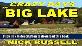 [Popular Books] Crazy Days in Big Lake (Volume 3) Free Online