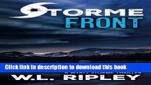 [Popular Books] Storme Front: A Wyatt Storme Thriller (The Wyatt Storme Thriller Series) Free Online