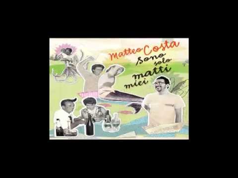 Matteo Costa - Come Frizzy Pazzy