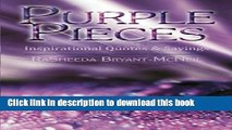 [Download] Purple Pieces: Inspirational Quotes   Sayings Paperback Online