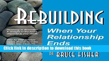 [Download] Rebuilding: When Your Relationship Ends Paperback Free
