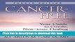 [PDF] Cancer-Free: Your Guide to Gentle, Non-toxic Healing Free Online