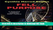 [PDF] Fell Purpose (Detective Inspector Slider Mystery) Full Online