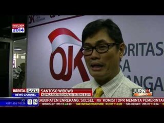 OJK: Potensi Kredit Macet Pasca Bencana Naik