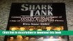 [Popular Books] Shark Tank: Greed, Politics, and the Collapse of Finley Kumble, One of America s