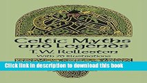 [Popular Books] Celtic Myths and Legends (Celtic, Irish) Free Online